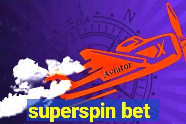 superspin bet